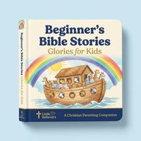 Beginner's Bible Stories Glories for Kids